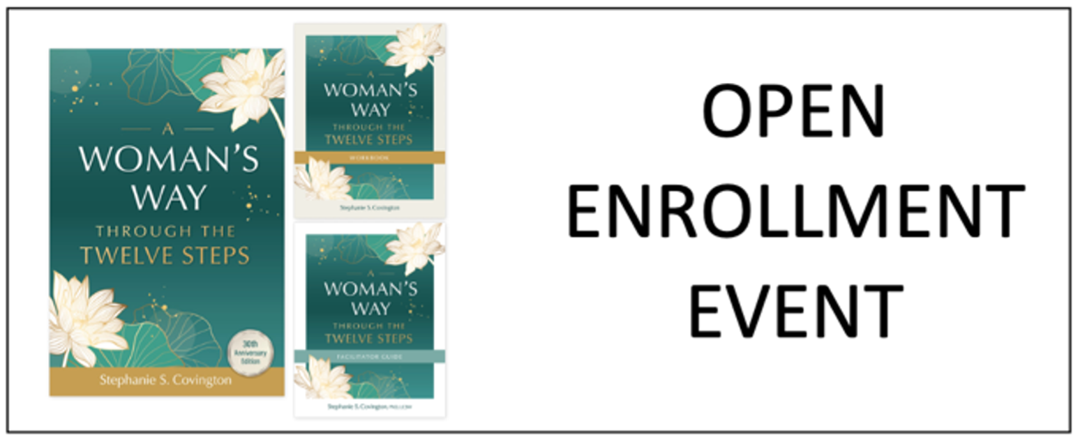 A Woman's Way through the Twelve Steps open enrollment training by Carol Ackley